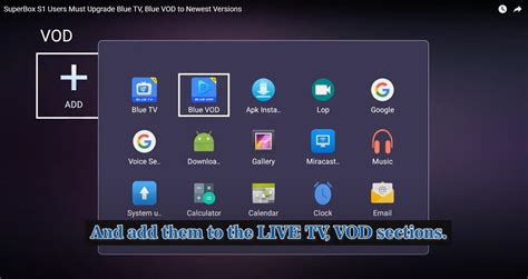 SuperBOX S1 is a Android IPTV box with Blue TV and Blue VOD pre-installed. . Blue vod app